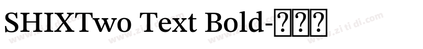 SHIXTwo Text Bold字体转换